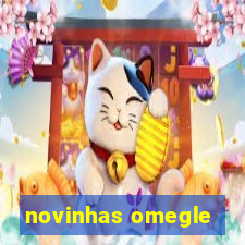 novinhas omegle